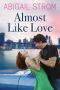 [Love 01] • Almost Like Love